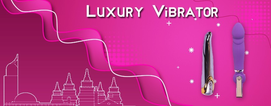 Luxury Vibrator | Buy High Quality & Premium Woman Toys in Bandung